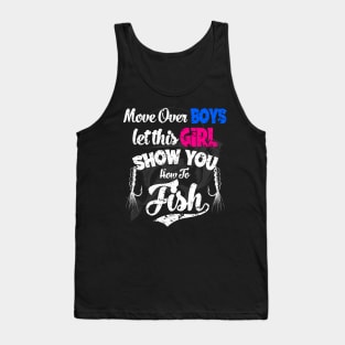 Let This Girl Show You How To Fish Fishing Tank Top
